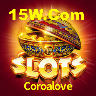 Coroalove